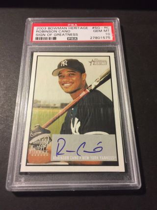 2003 Bowman Heritage Signs Of Greatness Robinson Cano Autograph Rookie Psa 10