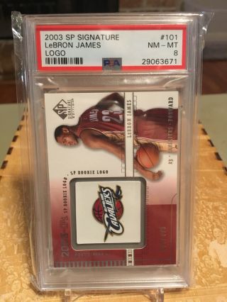 2003 - 04 Sp Signature Lebron James Rc Rookie ’ed /499.  Psa 8