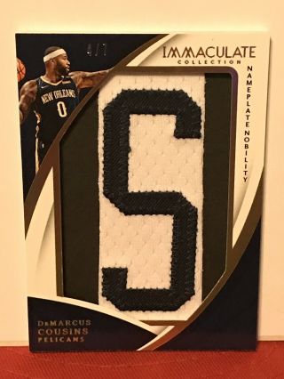 4/7 Demarcus Cousins 2017 - 18 Immaculate Nameplate Nobility Game Worn Letter ‘s’