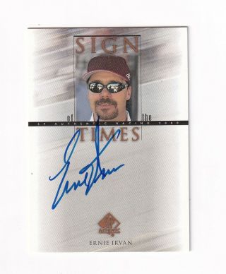 2000 Sp Sign Of The Times Autograph Ernie Irvan Bv$20 Very Scarce