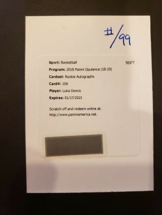 2018 - 19 Panini Opulence Luka Doncic Rookie Auto 106 Redemption /99