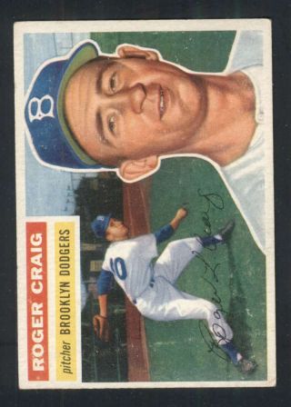 1956 Topps 63 Roger Craig Ex/ex,  Rc Rookie Dodgers 82750