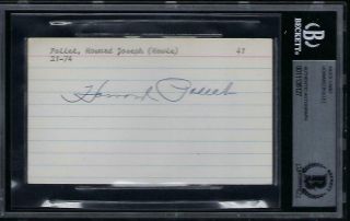 Howard Howie Pollet D.  1974 Cardinals Signed Index Card Signature Autographed Bas