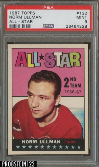 1967 Topps Hockey All Star 132 Norm Ullman Psa 9
