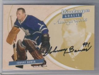02 - 03 Be A Player Between The Pipes Vintage Goalie Auto Leafs - Johnny Bower 1