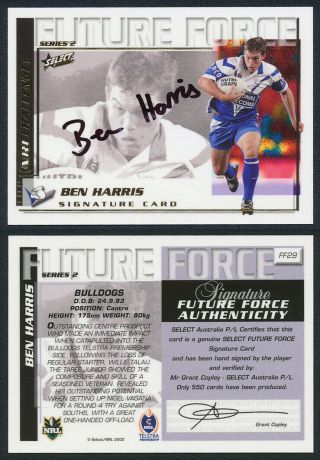 Ben Harris Authentic Signature 2002 Select Future Force 2 Nrl Card Ff29