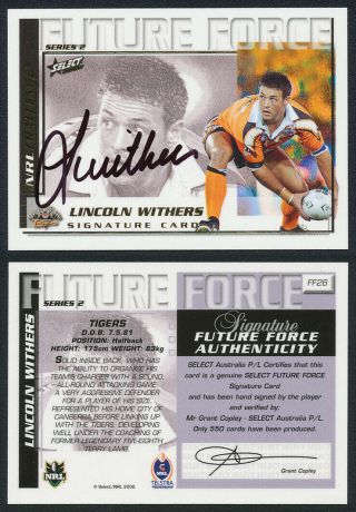 Lincoln Withers Authentic Signature 2002 Select Future Force 2 Nrl Card Ff26