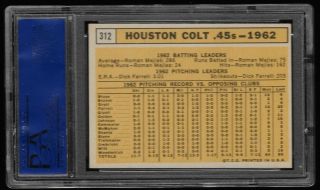 1963 Topps Baseball Houston Colt 45s Team 312 Graded Low 2