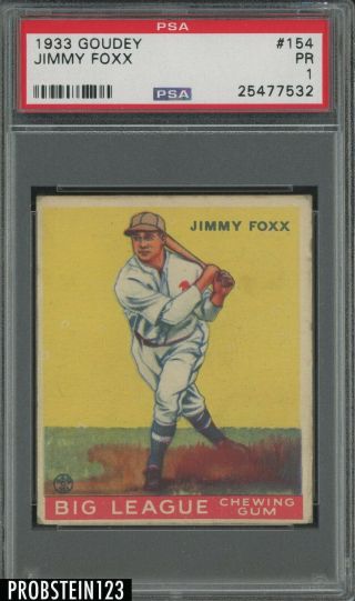 1933 Goudey 154 Jimmy Foxx Philadelphia A 