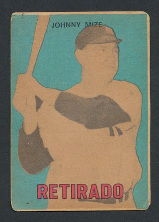 Venezuelan Johnny Mize Hof Card 1967 Venezuela Topps 182 Yankee Low Grade Filler