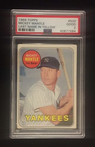 1969 Topps Mickey Mantle 500 Psa 2 Good York Yankees Last Name In Yellow