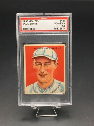 1933 Goudey Baseball Jack Burns Psa Vg - Ex,  4.  5 198 St Louis Browns