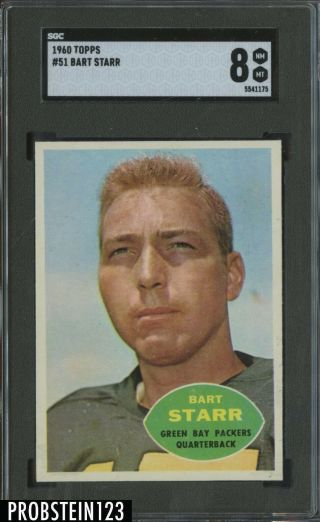 1960 Topps Football 51 Bart Starr Green Bay Packers Hof Sgc 8 Nm - Mt