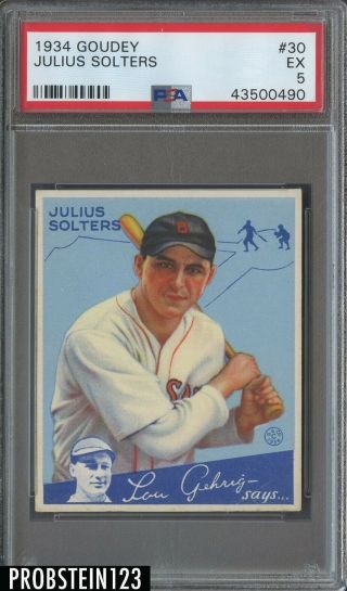 1934 Goudey 30 Julius Solters Boston Red Sox Psa 5 Ex