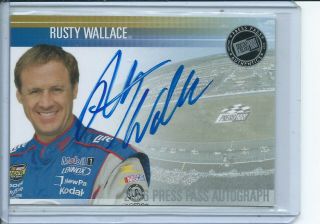 2006 Press Pass Autograph Rusty Wallace Auto Hof