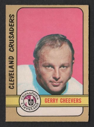 72/73 Opc Hockey Gerry Cheevers Wha Card 340 Cleveland Crusaders Set Break