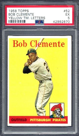 1958 Topps Bob Clemente Yellow Tm.  Letters 52 Psa 5 Ex (2870)