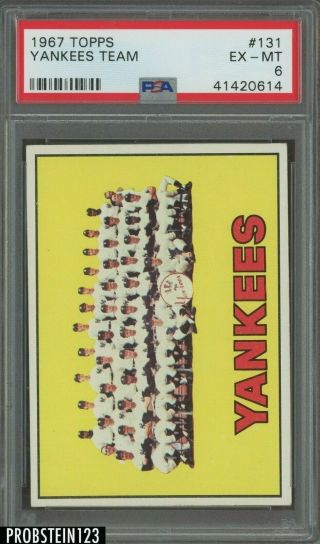 1967 Topps 131 York Yankees Team Card Psa 6 Ex - Mt