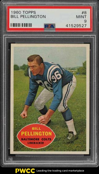 1960 Topps Football Bill Pellington 8 Psa 9 (pwcc)