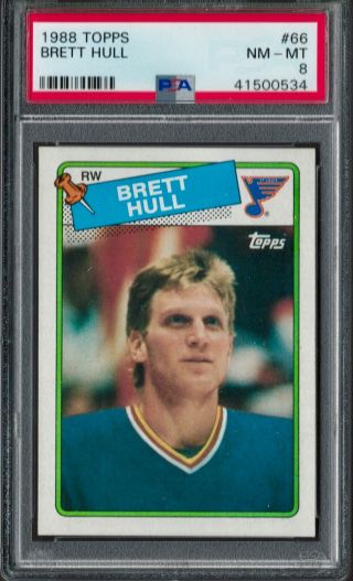 1988 Topps 66 Brett Hull Rookie - Blues - Hall Of Fame - Psa 8 Nm - Mt