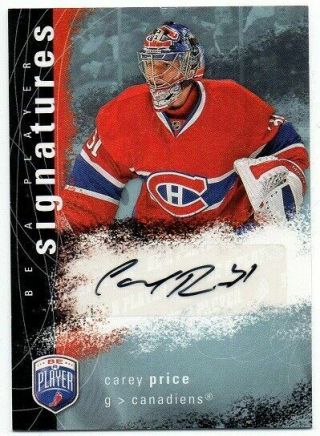 2007 - 08 Be A Player Signatures Scp Carey Price Canadiens Auto Rookie Year