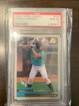 2000 Topps Traded Miguel Cabrera Rookie Psa 10