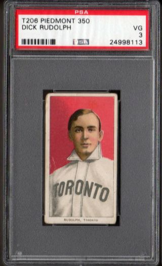 1909 - 11 T206 Dick Rudolph,  Psa 3,  Toronto Maple Leafs,  Piedmont 350/25,  Fs