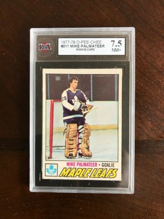 Mike Palmateer Toronto Maple Leafs Rookie Card 1977 - 78 Opc Ksa 7.  5