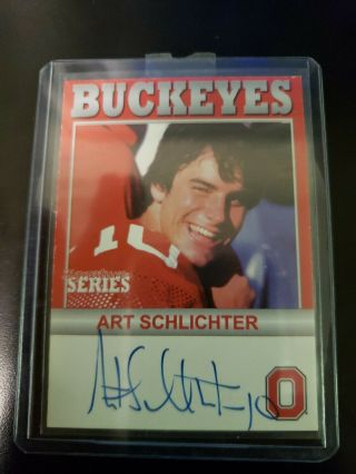 2007 Tk Legacy Ohio State Buckeyes Art Schlichter Card Signature Series Osu