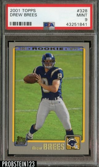 2001 Topps 328 Drew Brees Rc Rookie San Diego Chargers Psa 9