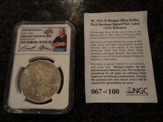 Pawn Stars Coin 1921 Silver $1 Morgan Dollar Signed Rick Harrison Ngc 67/100