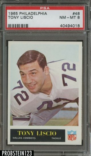 1965 Philadelphia Football 48 Tony Liscio Dallas Cowboys Psa 8 Nm - Mt