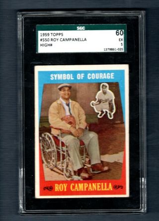 Roy Campanella 1959 Topps High Card 550 Dodgers Symbol Of Courage Sgc 60 Ex 5