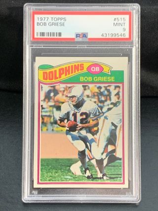 1977 Topps Football Card 515 Bob Griese Miami Dolphins Psa 9