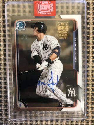 2015 Bowman Chrome Aaron Judge 1/1 Buyback Auto 2019 Topps Archives Yankees