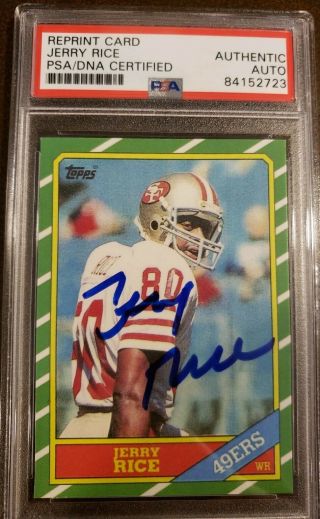 Jerry Rice Signed 1986 Topps Rc Reprint Psa Autographed Auto - - Hof 2010 - - 49ers
