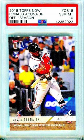 2018 Topps Now Ronald Acuna Jr.  Rookie Of The Year Rc Os18 Label Psa 10