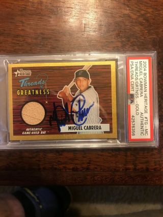 2004 Bowman Miguel Cabrera Game Bat On Card Auto Psa/dna Certified Signed