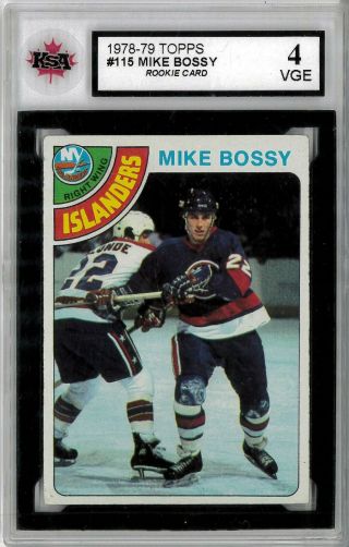 1978 - 79 Topps 115 Mike Bossy Rc - Ksa Graded