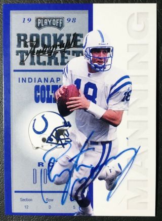 1998 Playoff Contenders 87 Peyton Manning Autograph Rookie Ticket - Reprint