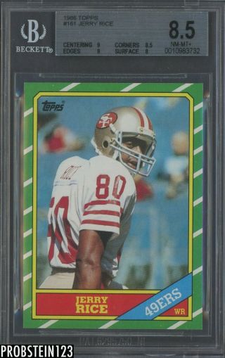 1986 Topps 161 Jerry Rice San Francisco 49ers Rc Rookie Hof Bgs 8.  5