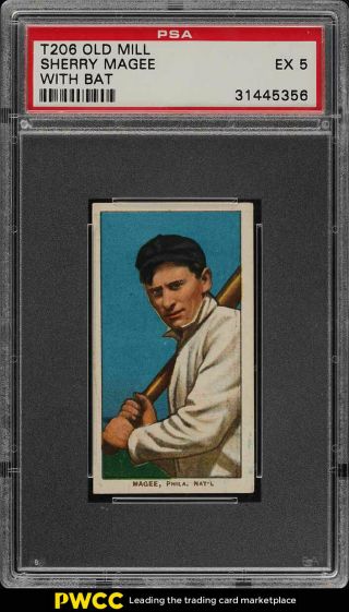 1909 - 11 T206 Sherry Magee With Bat,  Old Mill Psa 5 Ex (pwcc)