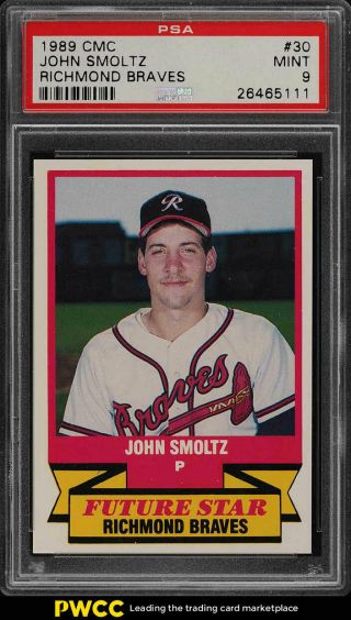 1989 Cmc Richmond Braves John Smoltz Rookie Rc 30 Psa 9 (pwcc)