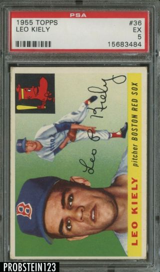 1955 Topps 36 Leo Kiely Boston Red Sox Psa 5 Ex