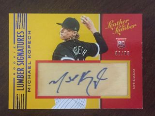 Michael Kopech 2019 Leather And Lumber Signatures Blue Ink Parallel Auto 67/99