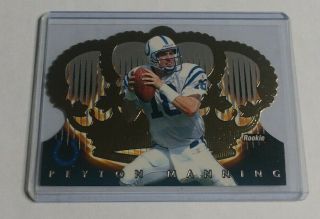 R15,  025 - Peyton Manning - 1998 Crown Royale - Rookie Card - 54 - Colts -