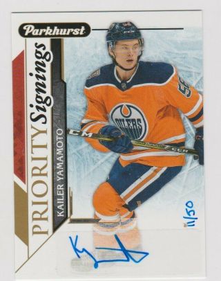 18 - 19 Ud Parkhurst Priority Signings Auto 11/50 Oilers - Kailer Yamamoto
