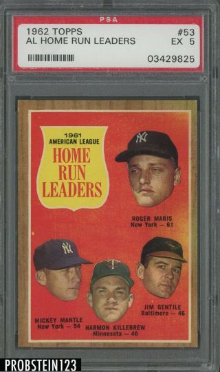 1962 Topps 53 Al Home Run Leaders W/ Mickey Mantle Roger Maris Hof Psa 5 Ex