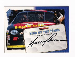 1998 Sp Authentic Sign Of The Times Autograph S9 Kenny Irwin Bv$30 Scarce