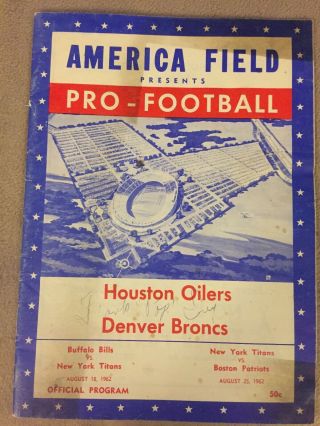 1962 Pro - Football Houston Oilers Vs.  Denver Broncs Program Autographed
